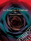 An Essay on Colophons. E-book. Formato EPUB ebook di Alfred W. Pollard