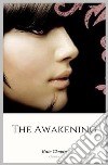 The Awakening. E-book. Formato Mobipocket ebook