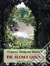 The Secret Garden. E-book. Formato EPUB ebook