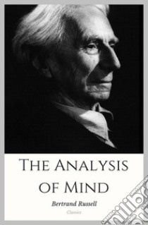 The Analysis of Mind. E-book. Formato Mobipocket ebook di Bertrand Russell