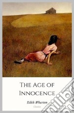 The Age of Innocence. E-book. Formato Mobipocket ebook