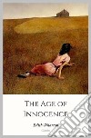 The Age of Innocence. E-book. Formato Mobipocket ebook