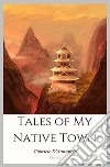 Tales of My Native Town. E-book. Formato EPUB ebook