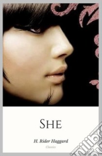 She. E-book. Formato EPUB ebook di H. Rider Haggard