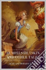 Rumpelstiltskin and Other Tales. E-book. Formato EPUB ebook