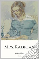 Mrs. Radigan. E-book. Formato Mobipocket ebook