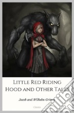 Little Red Riding Hood and Other Tales. E-book. Formato Mobipocket ebook