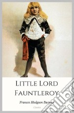 Little Lord Fauntleroy. E-book. Formato Mobipocket ebook