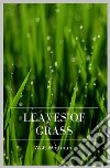 Leaves of Grass. E-book. Formato EPUB ebook