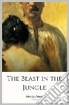 The Beast in the Jungle. E-book. Formato Mobipocket ebook