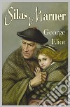 Silas Marner. E-book. Formato EPUB ebook