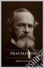 Pragmatism. E-book. Formato EPUB ebook