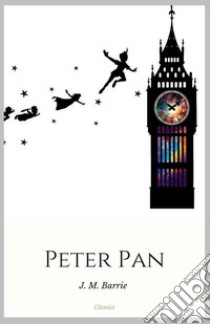 Peter Pan. E-book. Formato Mobipocket ebook di J. M. Barrie