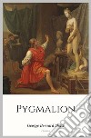 Pygmalion. E-book. Formato EPUB ebook