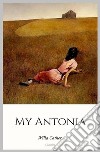 My Antonia. E-book. Formato Mobipocket ebook