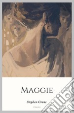 Maggie. E-book. Formato EPUB ebook