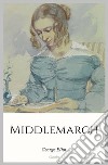 Middlemarch. E-book. Formato EPUB ebook