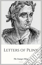 Letters of Pliny. E-book. Formato EPUB