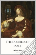 The Duchess of Malfi. E-book. Formato Mobipocket ebook