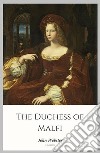 The Duchess of Malfi. E-book. Formato EPUB ebook