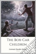 The Box-Car Children. E-book. Formato EPUB ebook