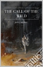 The Call of the Wild. E-book. Formato Mobipocket ebook