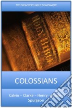 Colossians: The Preacher's Bible Companion. E-book. Formato EPUB ebook