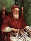 The Death of Ivan Ilych. E-book. Formato EPUB ebook di Leo Tolstoy