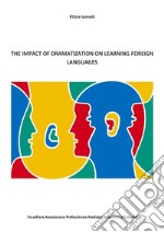 La drammatizzazione nell'insegnamento della lingua inglese. E-book. Formato PDF