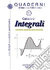 Calcolo di Integrali: 100 esercizi risolti passo-passo con verifica. E-book. Formato PDF ebook di Jilani Khaldi