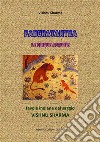 Panchatantra. Le cinque astuzieFavole indiane. E-book. Formato EPUB ebook di Vishnu Sharma