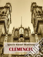 Clemencia. E-book. Formato EPUB ebook