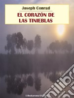 El corazón de las tinieblas. E-book. Formato EPUB ebook