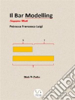 Il Bar Modelling. E-book. Formato Mobipocket ebook