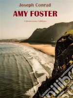 Amy Foster. E-book. Formato EPUB ebook