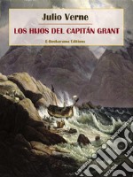 Los hijos del capitán Grant. E-book. Formato EPUB ebook