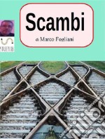 Scambi. E-book. Formato EPUB ebook