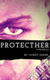 ProtectHer. E-book. Formato EPUB ebook