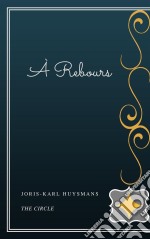 À Rebours. E-book. Formato EPUB ebook