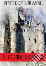 El Conde Lucanor. E-book. Formato EPUB ebook