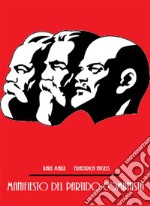 Manifiesto del Partido Comunista. E-book. Formato EPUB ebook