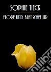 Flore und Blanscheflur. E-book. Formato EPUB ebook