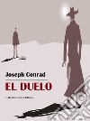 El duelo. E-book. Formato EPUB ebook