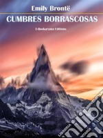 Cumbres borrascosas. E-book. Formato EPUB ebook