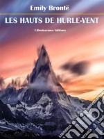 Les Hauts de Hurle-vent. E-book. Formato EPUB ebook