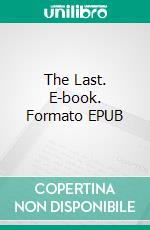 The Last. E-book. Formato EPUB ebook di Joel Puga