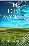 The lost world. E-book. Formato EPUB ebook