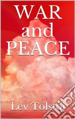 War and Peace. E-book. Formato EPUB ebook