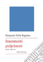 Frammenti putjolanni. E-book. Formato PDF ebook