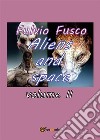 Aliens and space. Vol. 2. E-book. Formato PDF ebook